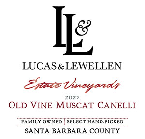 2023 Lucas & Lewellen Old Vine Moscato front label