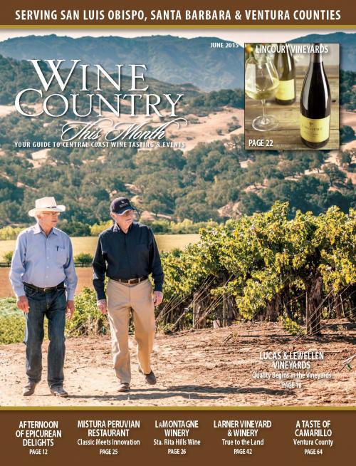 On the cover of Wine Country this Week - Lucas & Lewellen Vineyards On the cover of Wine Country this Week - Lucas & Lewellen Vineyards